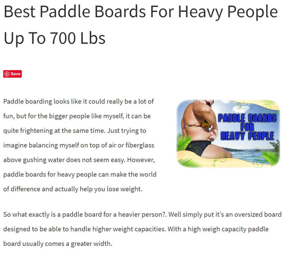 May 2019 - Best Paddle Boards For Big & Heavy People
